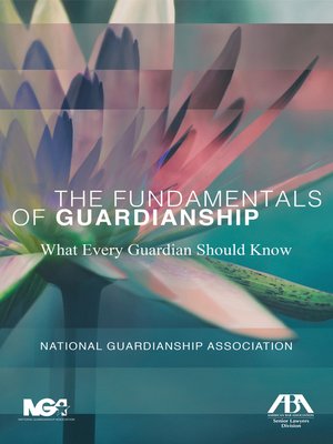 The Fundamentals of Guardianship - ebook